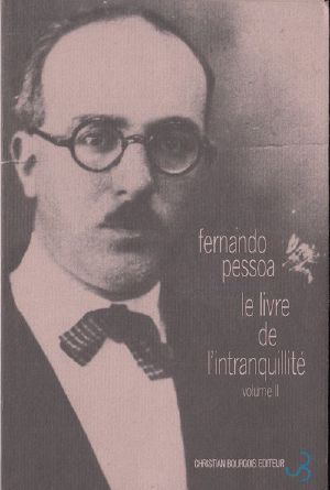 [Le livre de l'intranquillité 02] • Le Livre De L'intranquillité - Vol 2